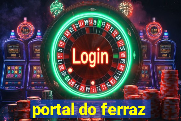 portal do ferraz